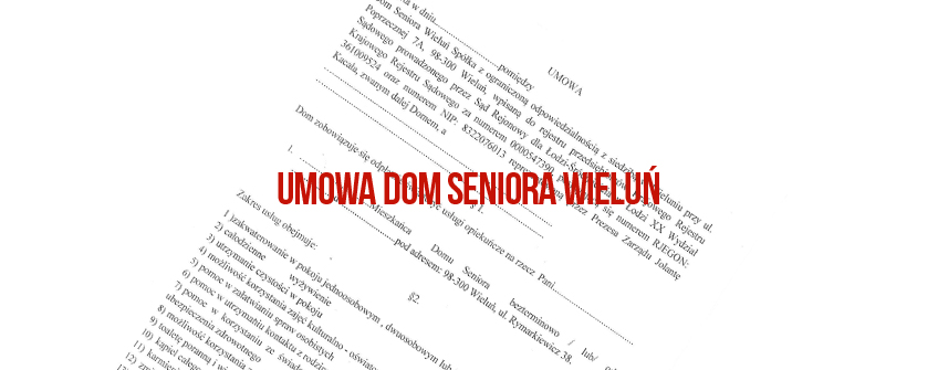 Umowa Dom Seniora Wieluń
